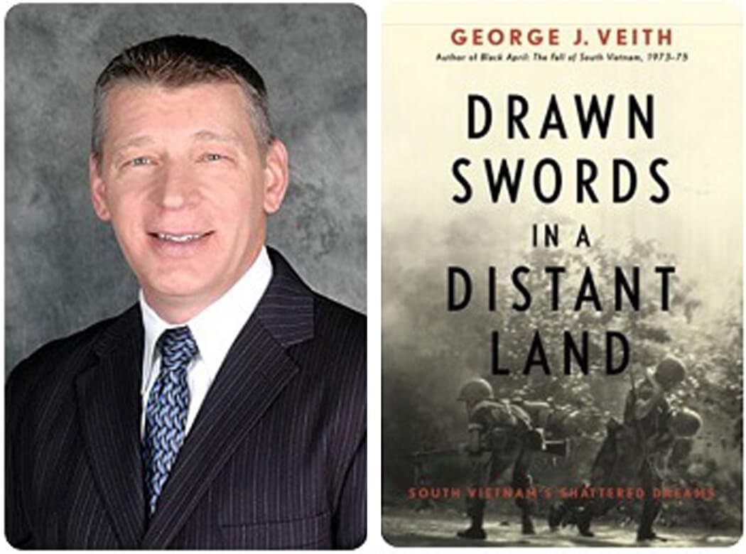 Drawn Swords in a Distant Land – South Vietnam’s Shattered Dreams